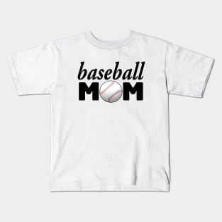 Baseball Mom. Proud Mother Statement. (White Background) Kids T-Shirt